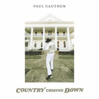 Country Coming Down - Paul Cauthen
