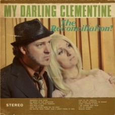 The Reconciliation - My Darling Clementine