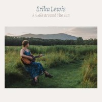 A Walk Around The Sun - Erika Lewis