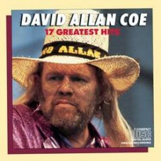 17 Greatest Hits - David Allan Coe