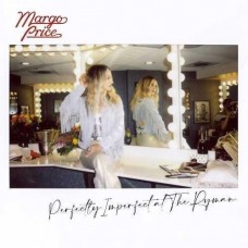 Perfectly Imperfect At The Ryman - Margo Price