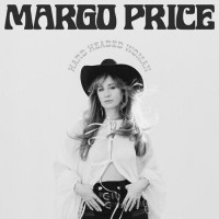 Hard Headed Woman [Limited Edition] - Margo Price