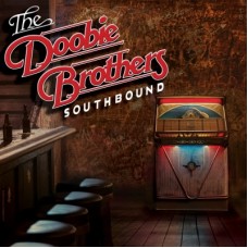 Southbound - The Doobie Brothers