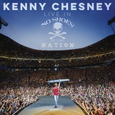 Live In No Shoes Nation [2xCD] - Kenny Chesney