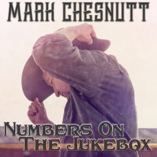 Numbers On The Jukebox E.P. - Mark Chesnutt
